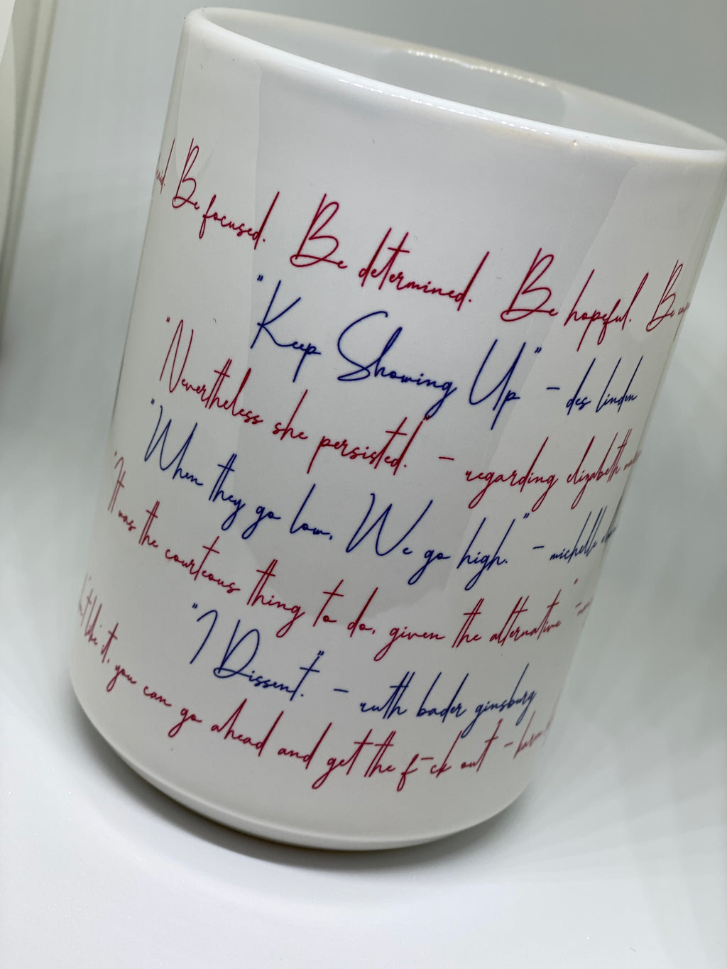 "Well - Behaved Women" Quotes Mug image 2