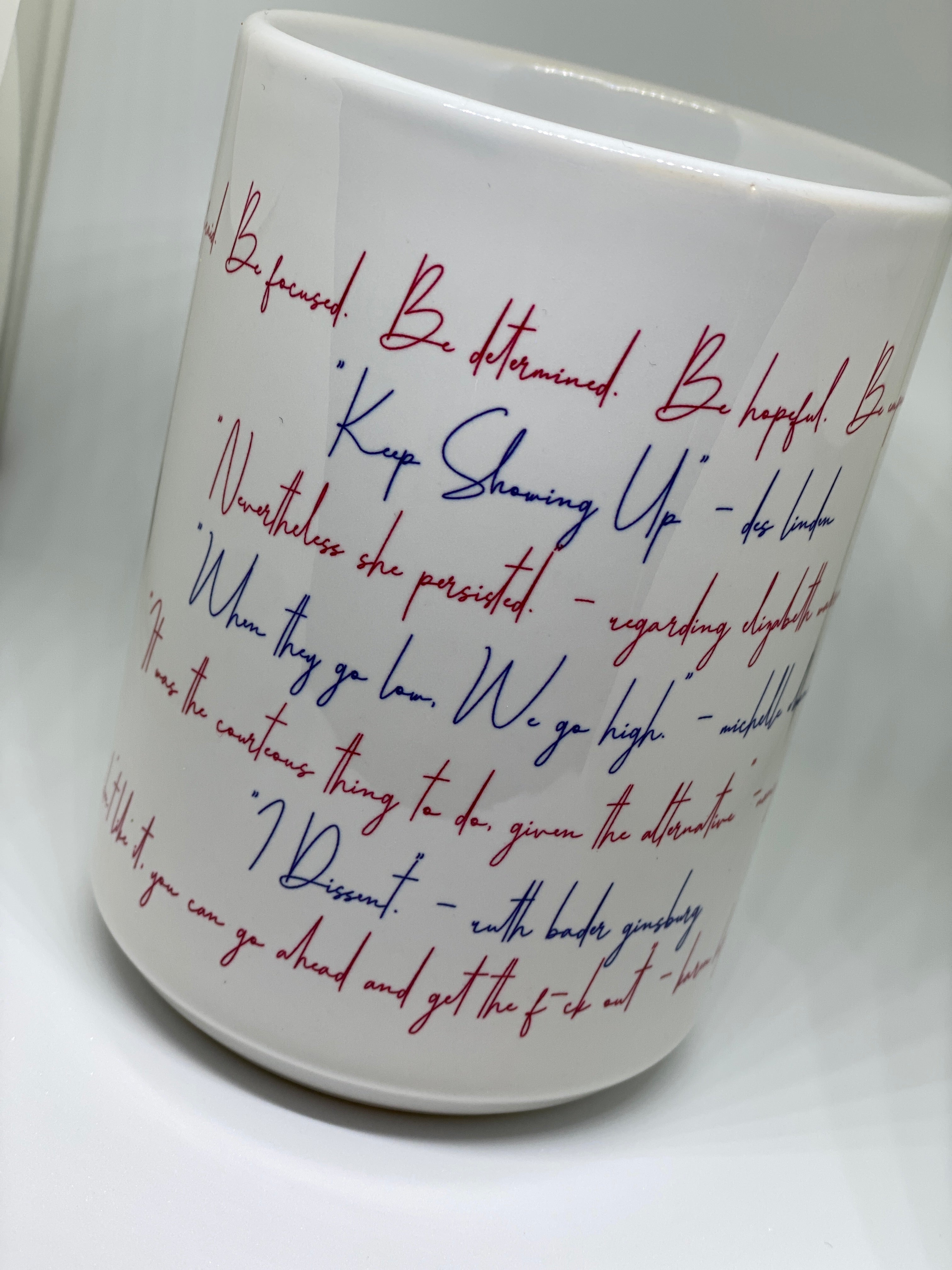 "Well - Behaved Women" Quotes Mug image 2
