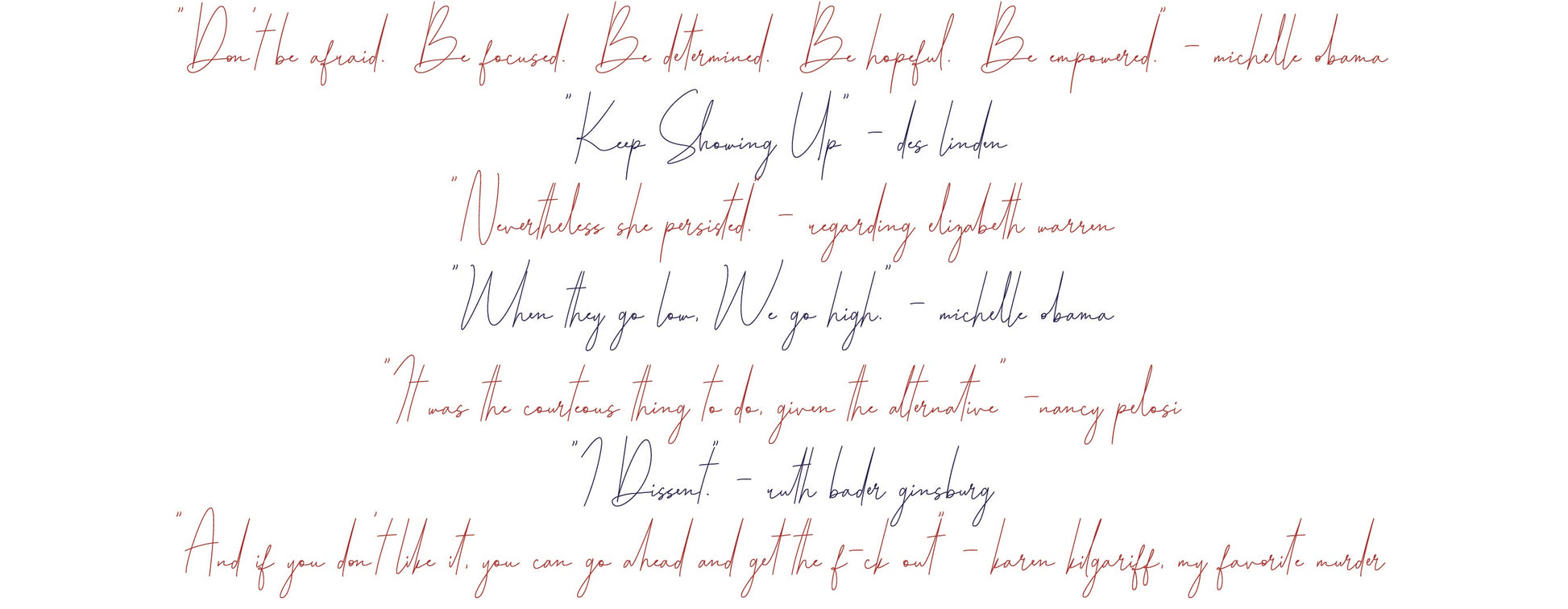 "Well - Behaved Women" Quotes Mug image 3
